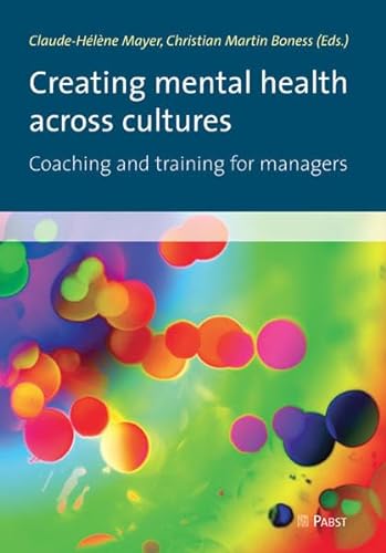 Creating mental health across cultures: Coaching and training for managers